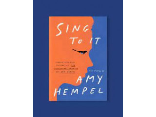 Sing To It: a my hempel