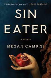 sin-eater-a-novel-by-megan-campisi-big-0